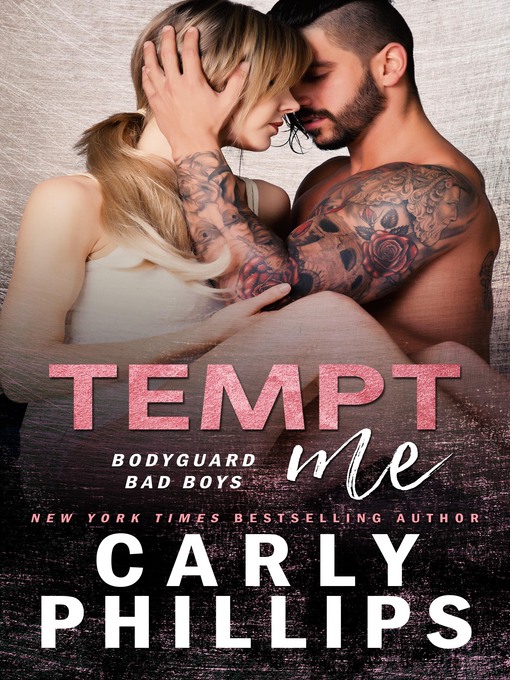 Title details for Tempt Me by Carly Phillips - Available